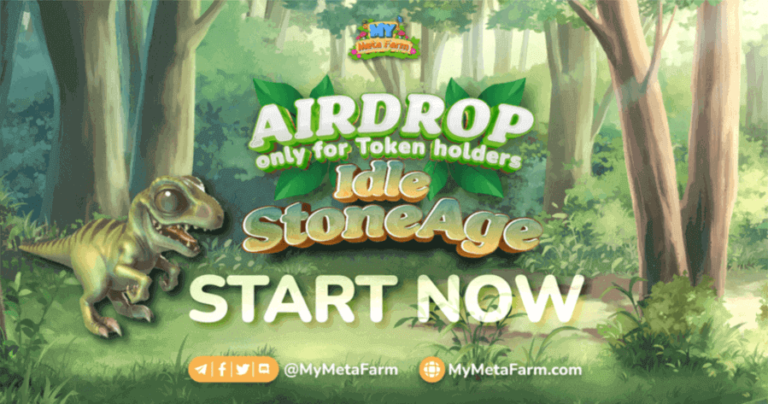 My Meta Farm x Idle StoneAge Airdrop: On air!