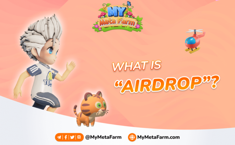My Meta Farm news: What is “Airdrop” mean?