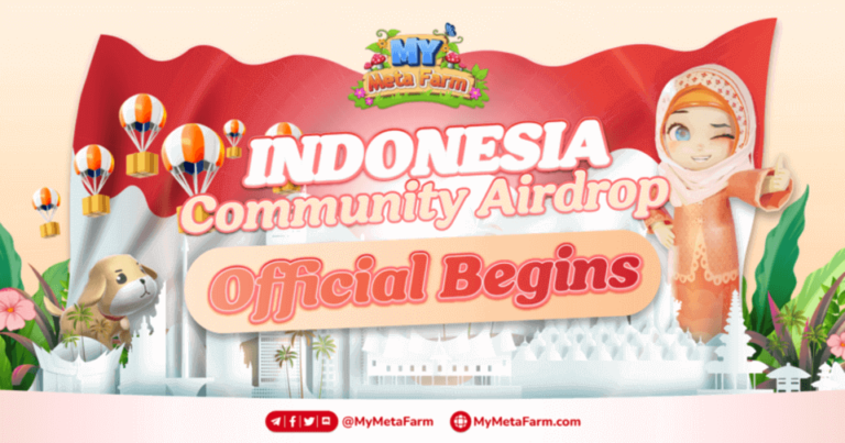 My Meta Farm Indonesian Community Airdrop: On air!
