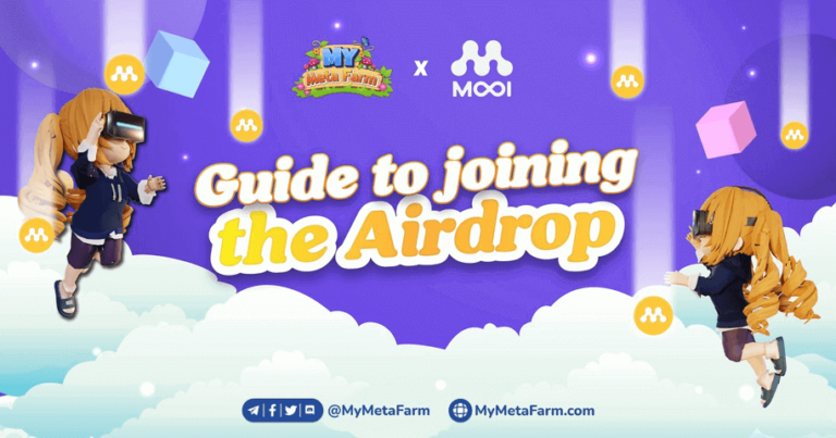 My Meta Farm x MOOI Airdrop: Way to join in
