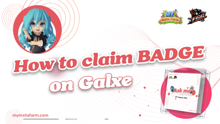 My Meta Farm tutorial: How to claim a badge on Galxe