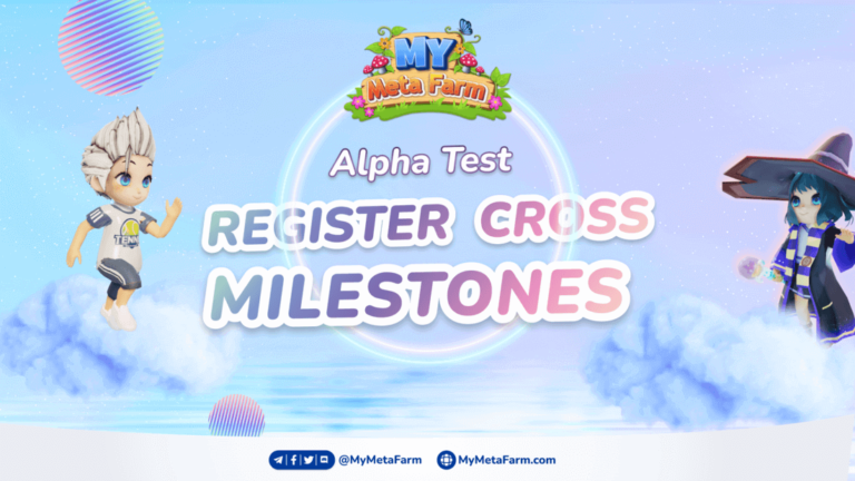 My Meta Farm Alpha Test: Register cross milestones program