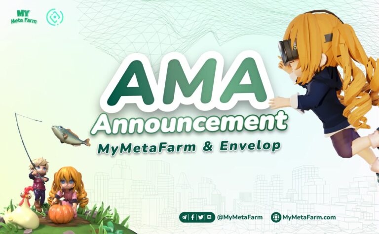 AMA Announcement: My Meta Farm x Envelop
