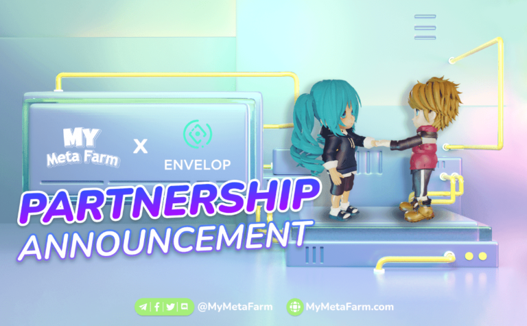<strong>My Meta Farm x Envelop – New partnership in 2022</strong>